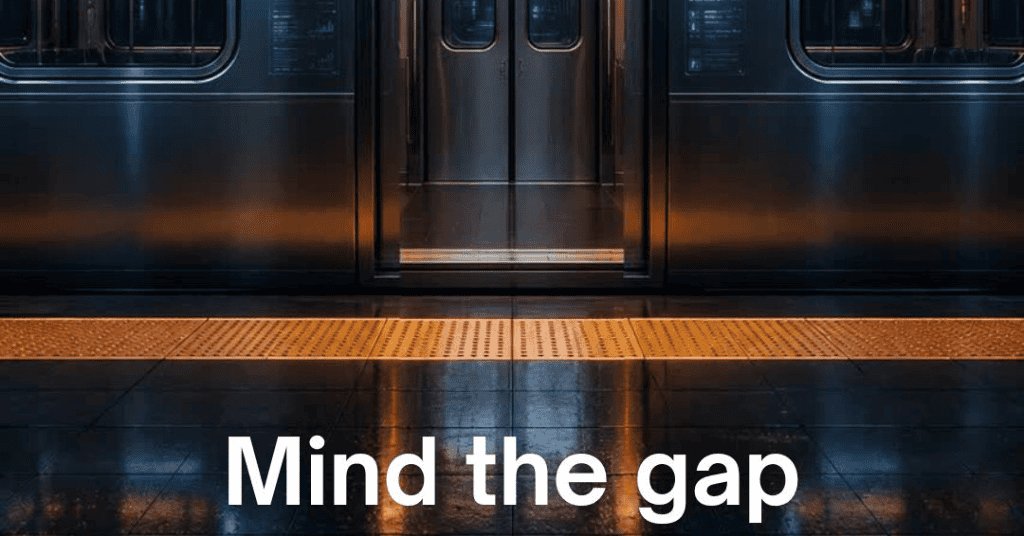 Mind the gap